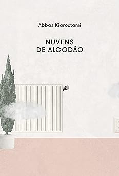 Nuvens de Algodao Abbas Kiarostami